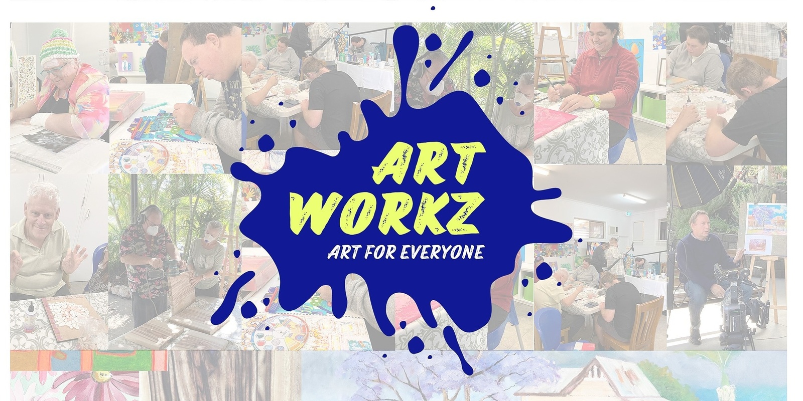 Banner image for ArtWorks - Art for Everyone  - Opening Night - Invite Only