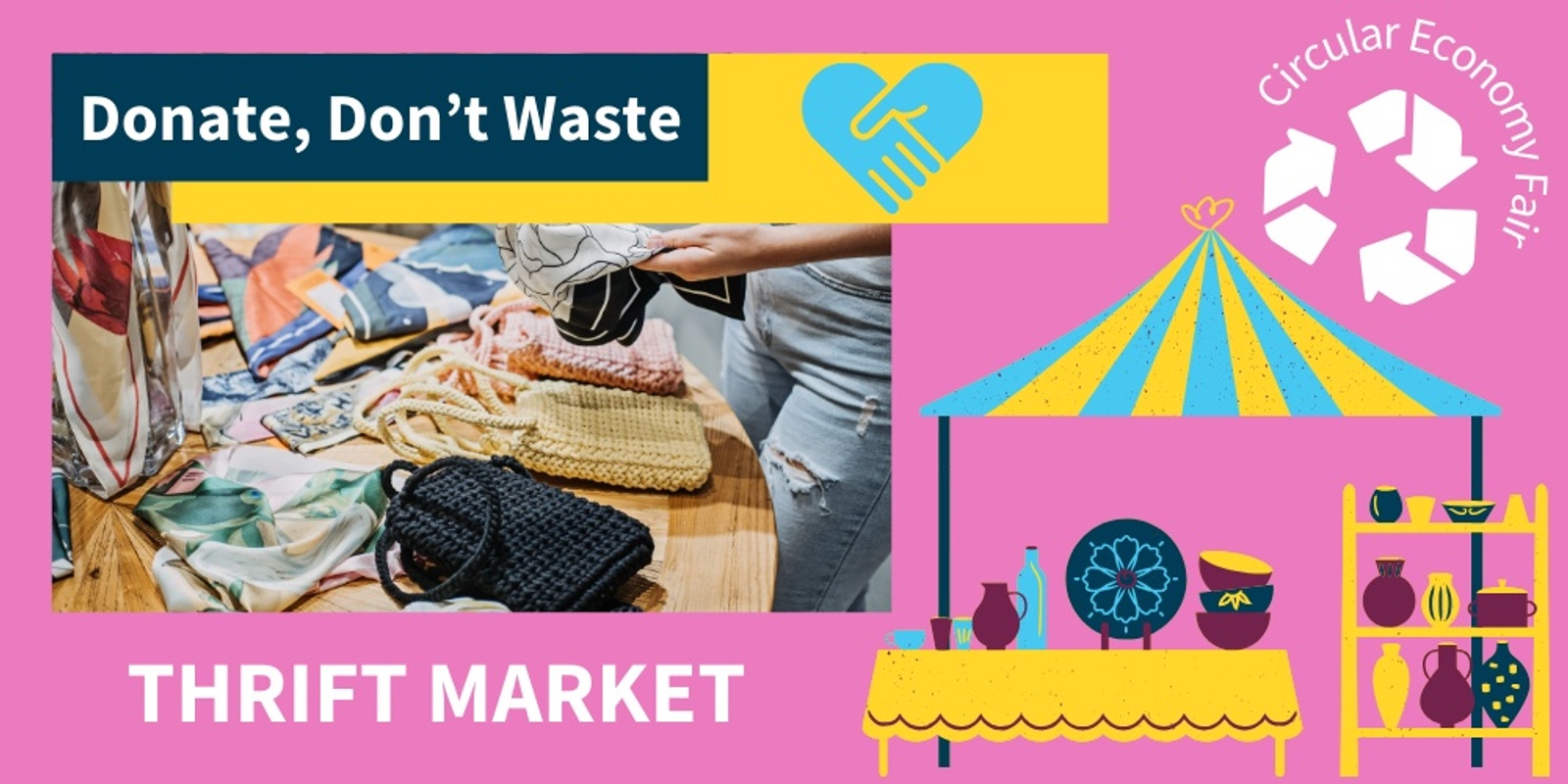 Banner image for 'Donate, Don't Waste' Thrift Market and Circular Economy Fair