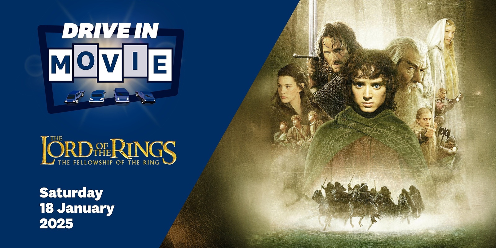 Banner image for Drive in Movie - The Fellowship of the Ring, Lord of the Rings