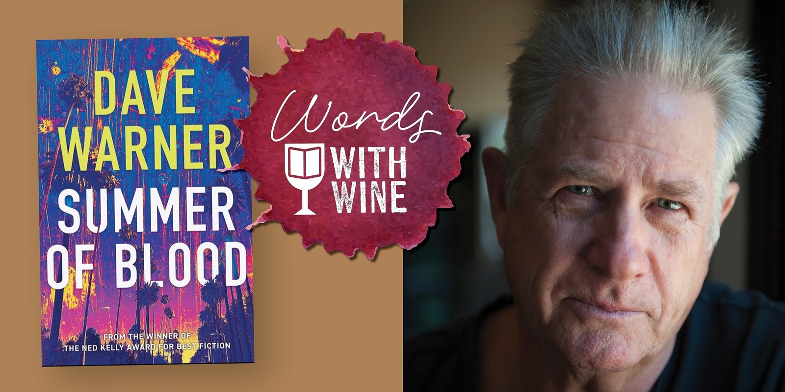 Banner image for Words with Wine: Dave Warner "Summer of Blood"