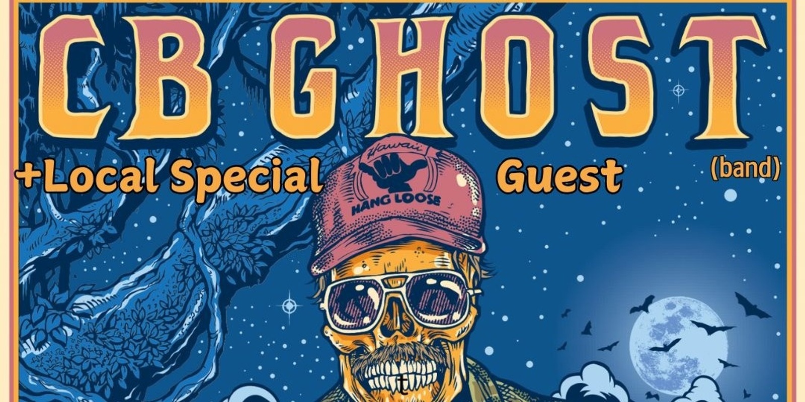 Banner image for CB Ghost Live + Local Special Guest