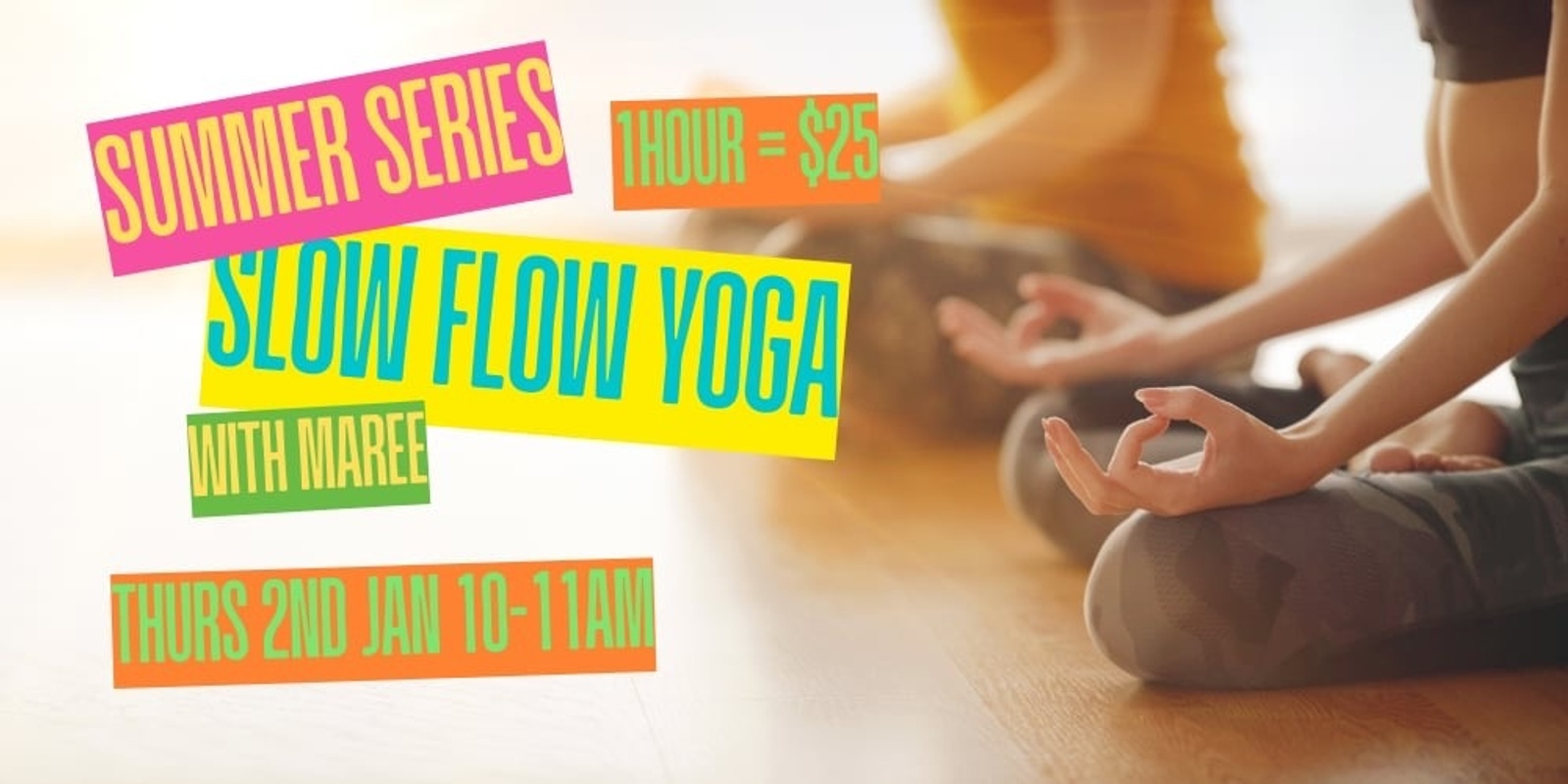 Banner image for  Summer Series Gentle Flow Yoga 