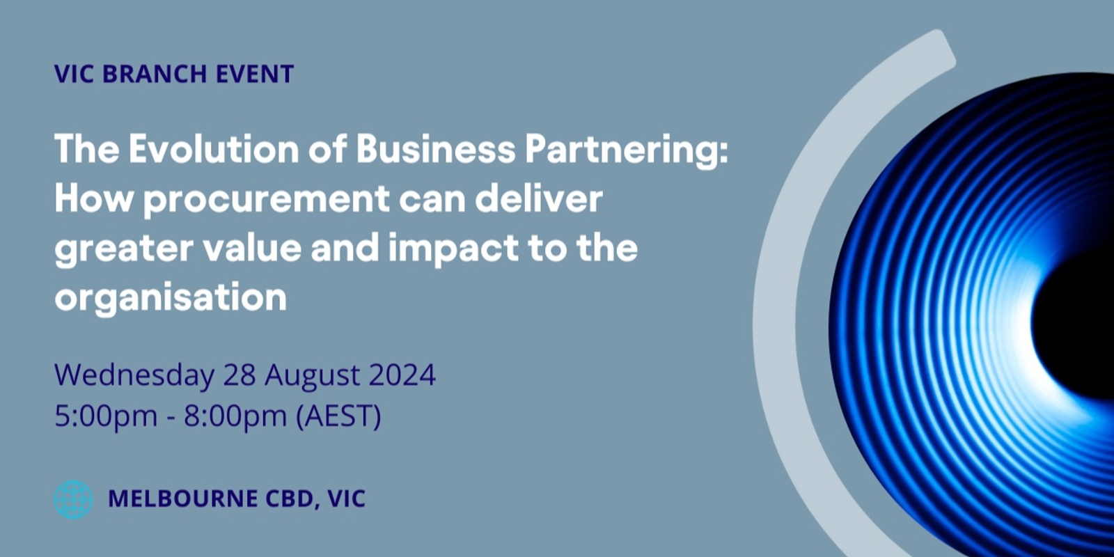 Banner image for VIC Branch - The Evolution of Business Partnering: How procurement can deliver greater value and impact to the organisation