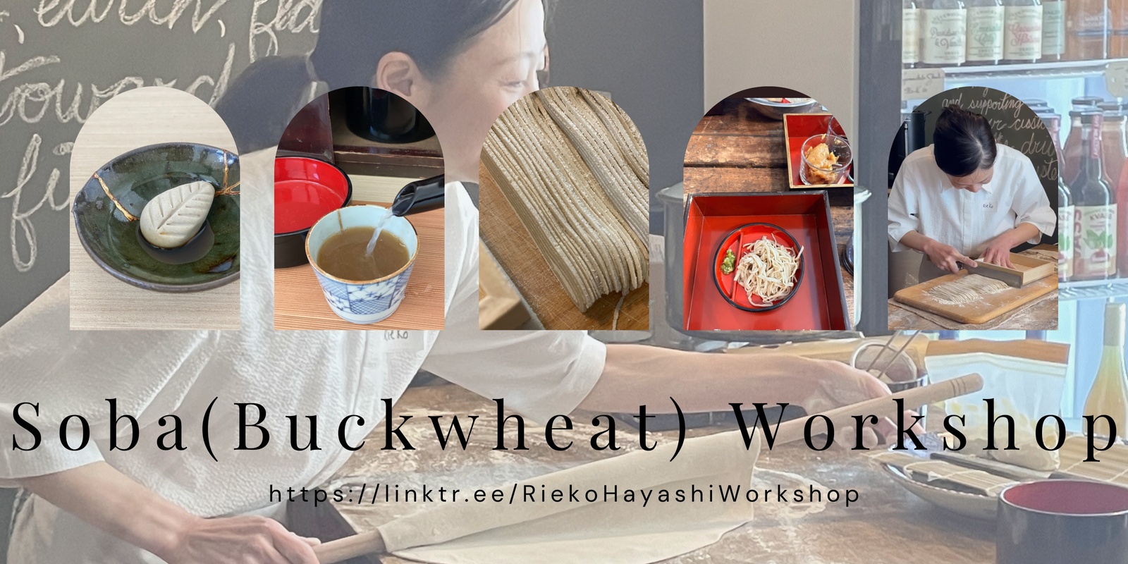 Banner image for Soba, Sobagaki, Sobayu - "Buckwheat" in many ways 