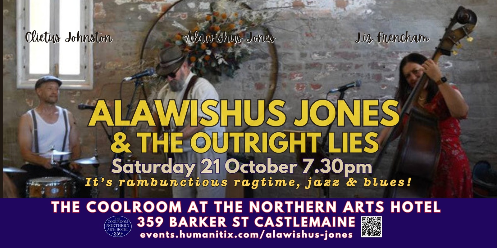 Banner image for ALAWISHUS JONES & THE OUTRIGHT LIES  at The Coolroom