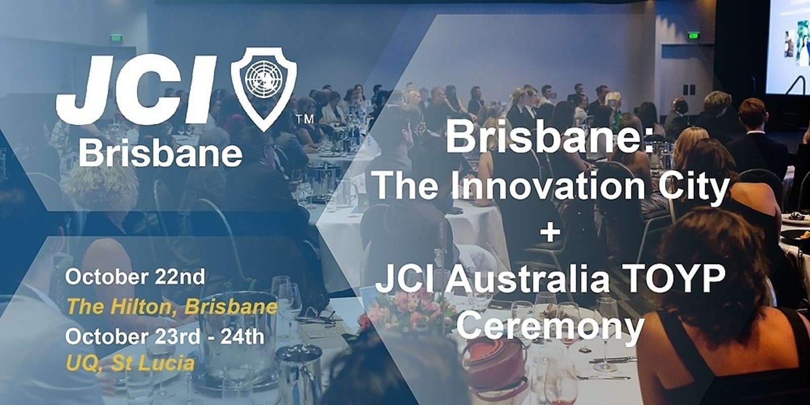 Banner image for Brisbane: The Innovation City Conference + JCI Australia TOYP Awards Ceremony