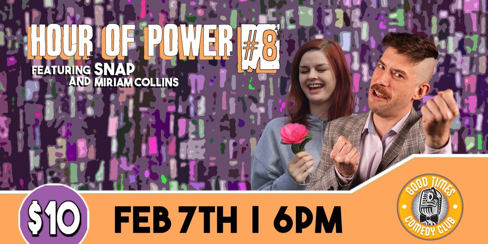 Banner image for Hour of Power #8 - Snap and Miriam Collins