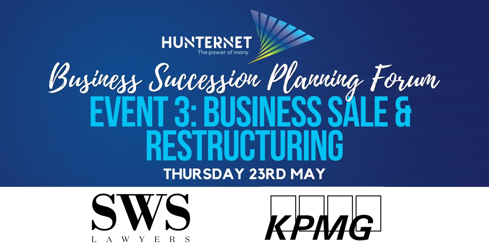 Banner image for Business Succession Planning Forum – Event 3: Business Sale & Restructuring