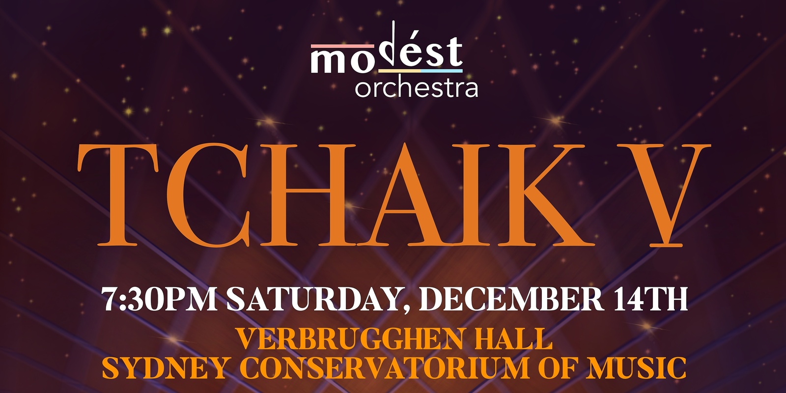 Banner image for The Modést Orchestra presents - TCHAIK V