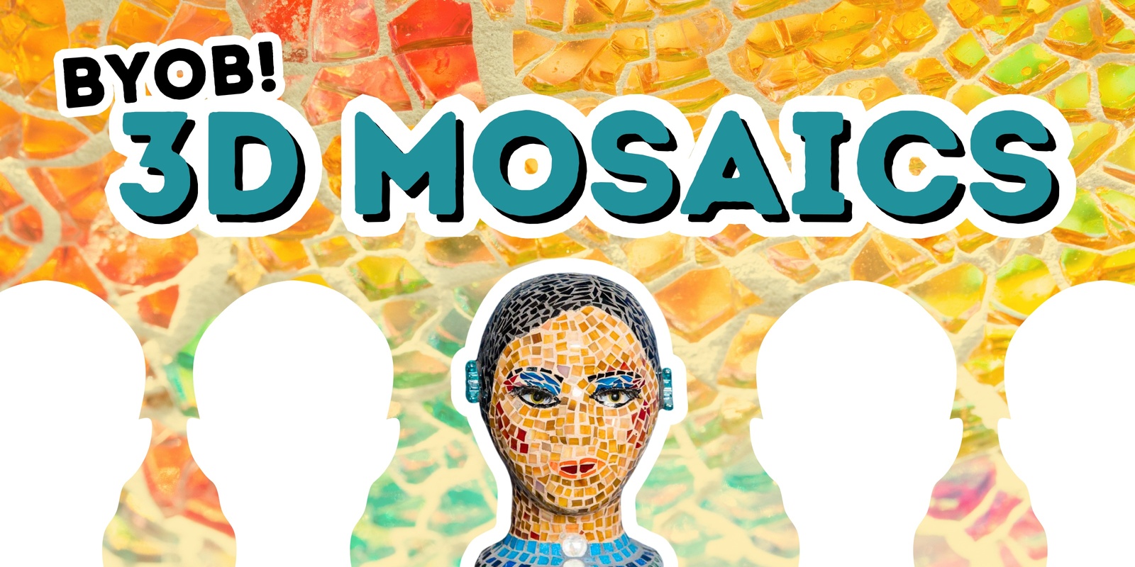 Banner image for 3D Mosaics BYOB Workshop