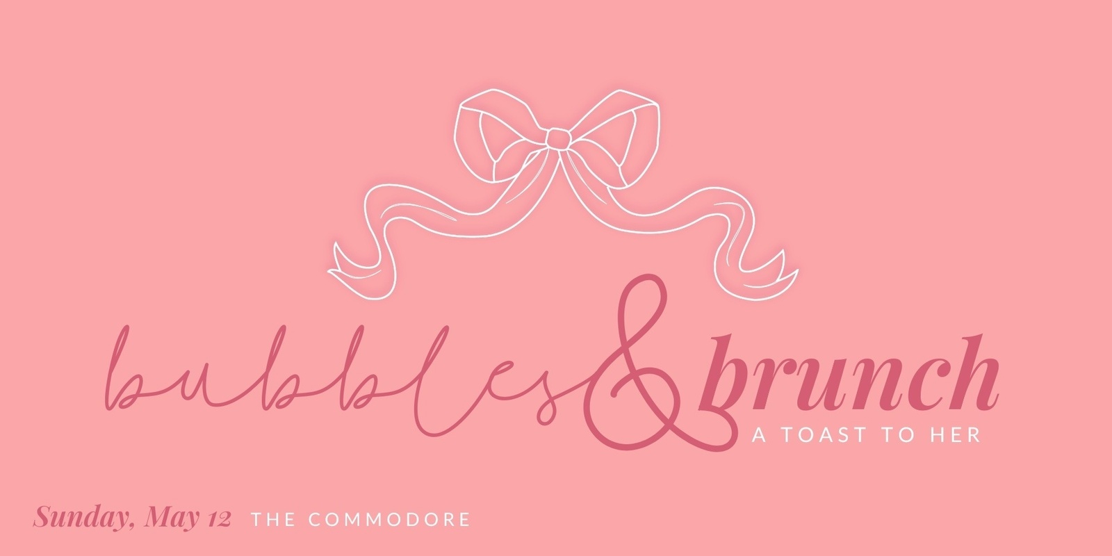 Banner image for Bubbles & Brunch - A toast to her....