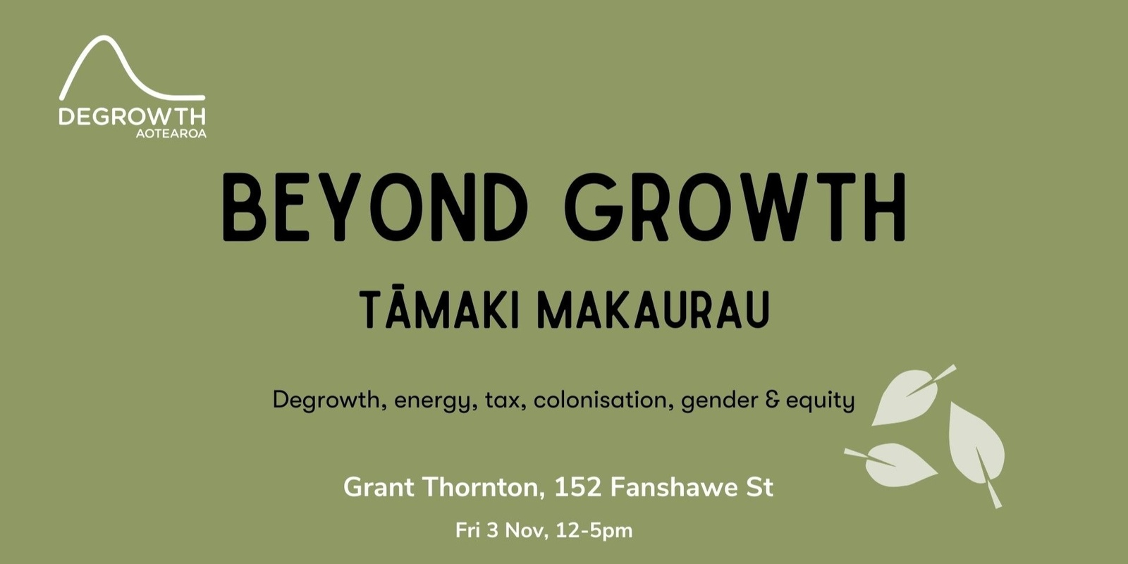 Banner image for Beyond Growth Tāmaki Makaurau, 3 Nov, 12-5pm, Grant Thornton