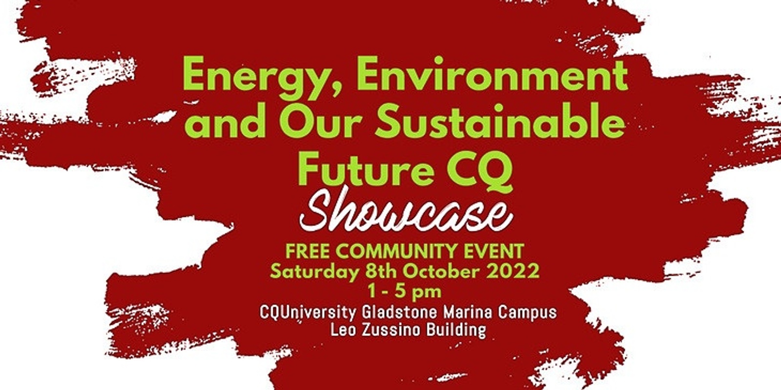 Banner image for Energy, Environment and Our Sustainable Future CQ Showcase
