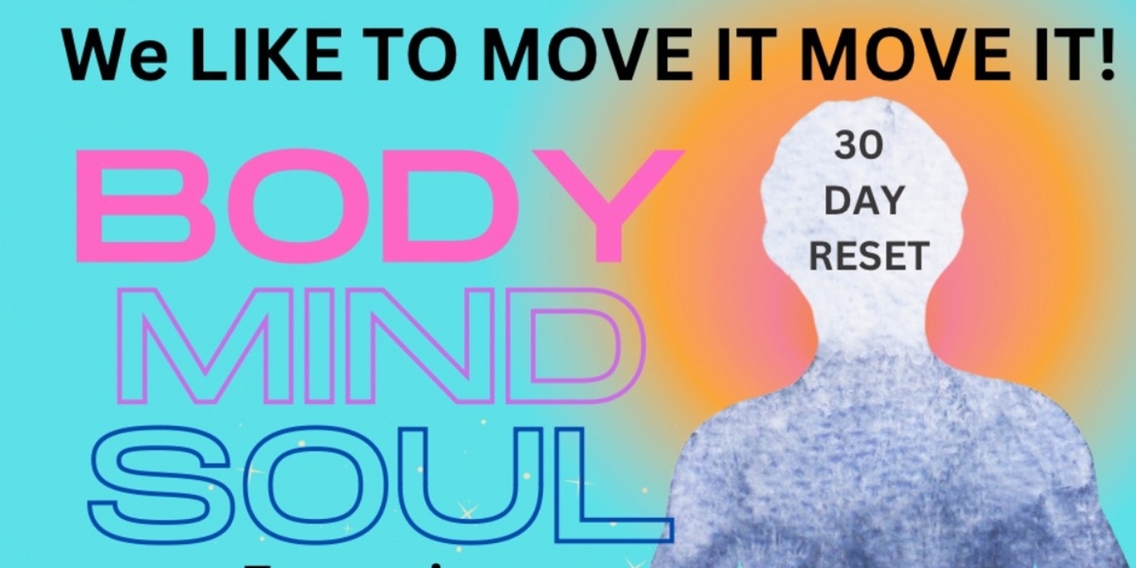 Banner image for 30 Day Reset - Body, Mind & Soul