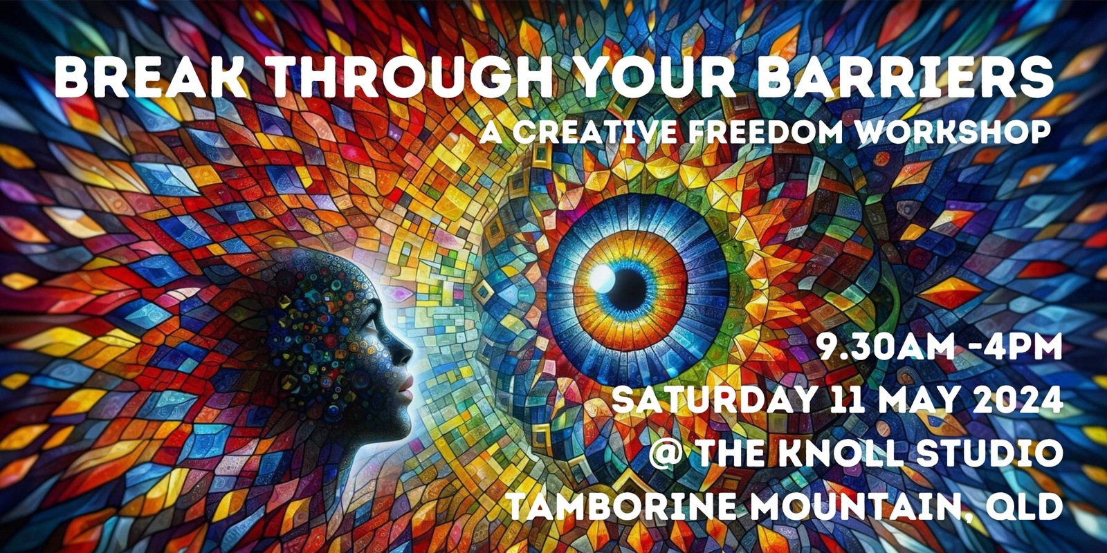 Banner image for Break Through Your Barriers Workshop - Tamborine Mountain