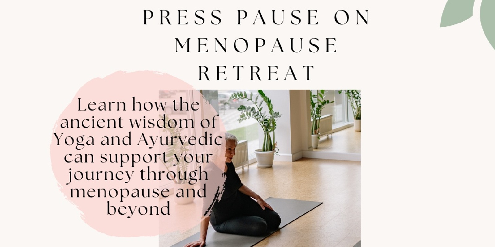 Banner image for Press Pause on Menopause Retreat