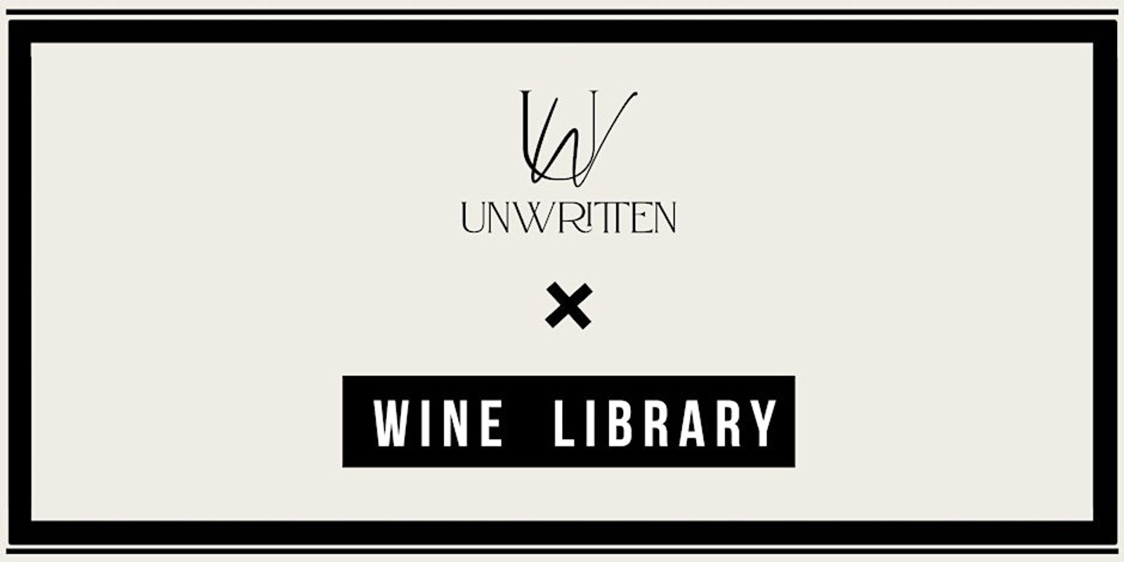 Banner image for Unwritten X Wine Library - Singles Wine Tasting (30 - 40 years)