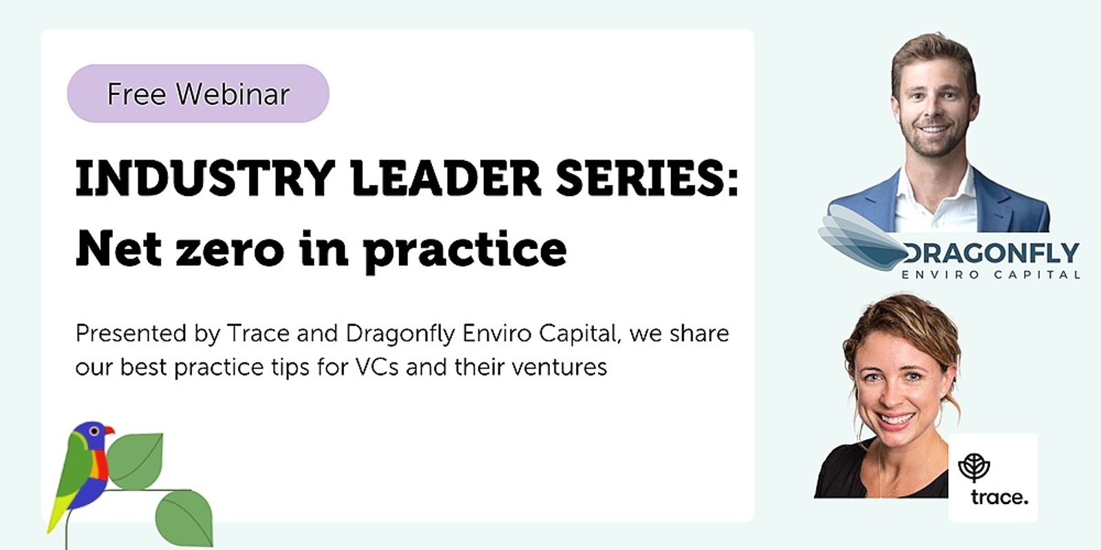 Banner image for Trace presents our Industry Leader Series ft Dragonfly 