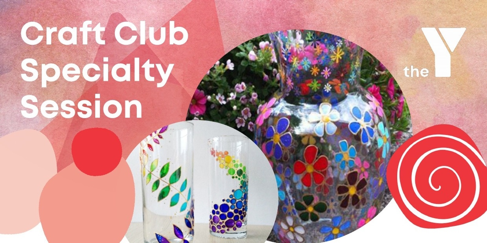 Banner image for YMCA Craft Club Specialty Session - Glass Painting Workshop