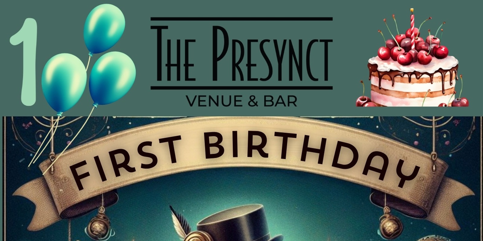 Banner image for The Presynct's First Birthday Bash