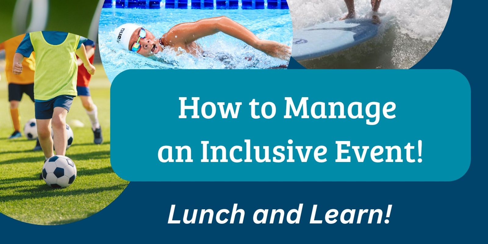 Banner image for How to Manage an Inclusive Event