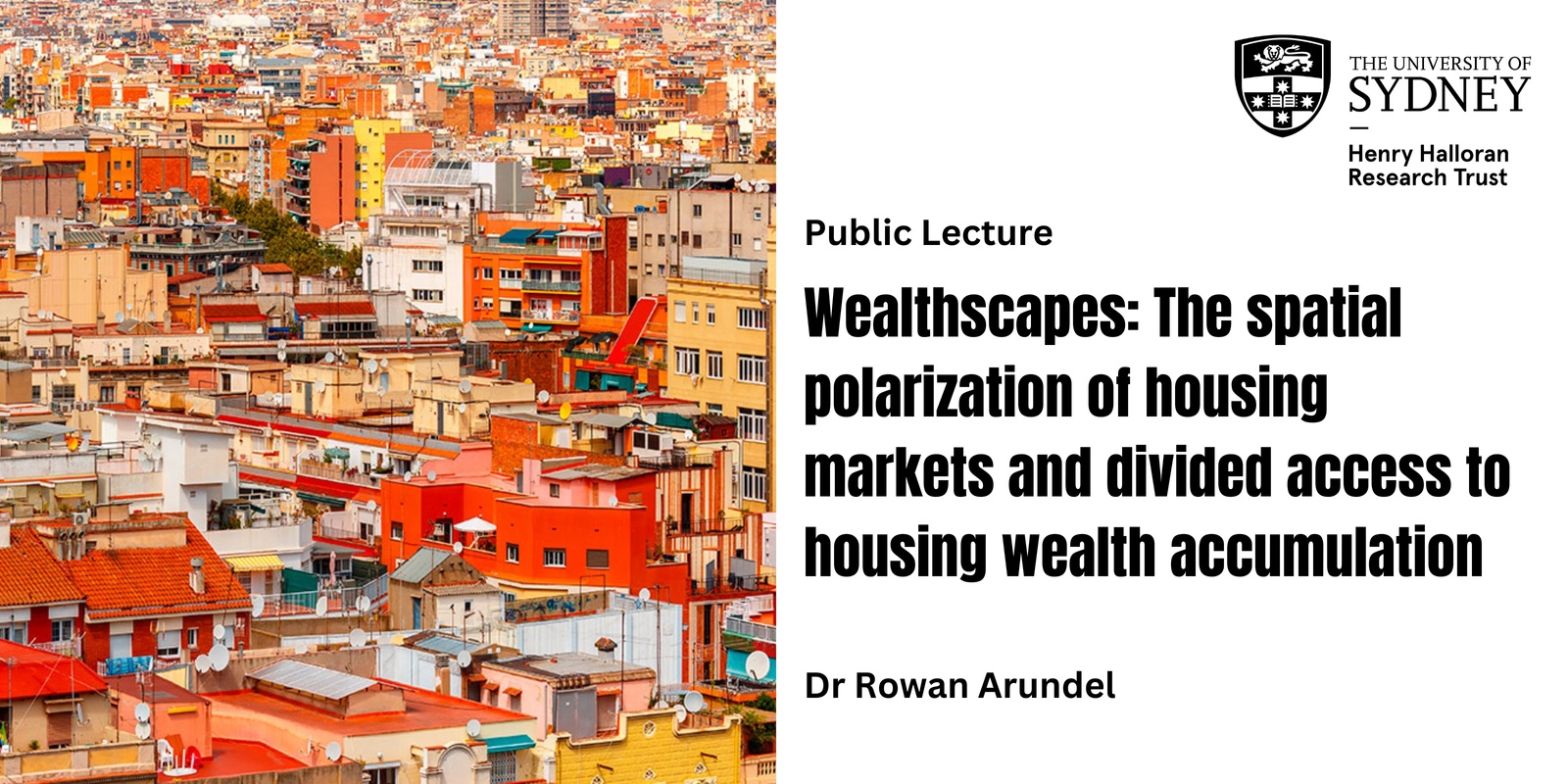 Banner image for Wealthscapes: The spatial polarization of housing markets and divided access to housing wealth accumulation