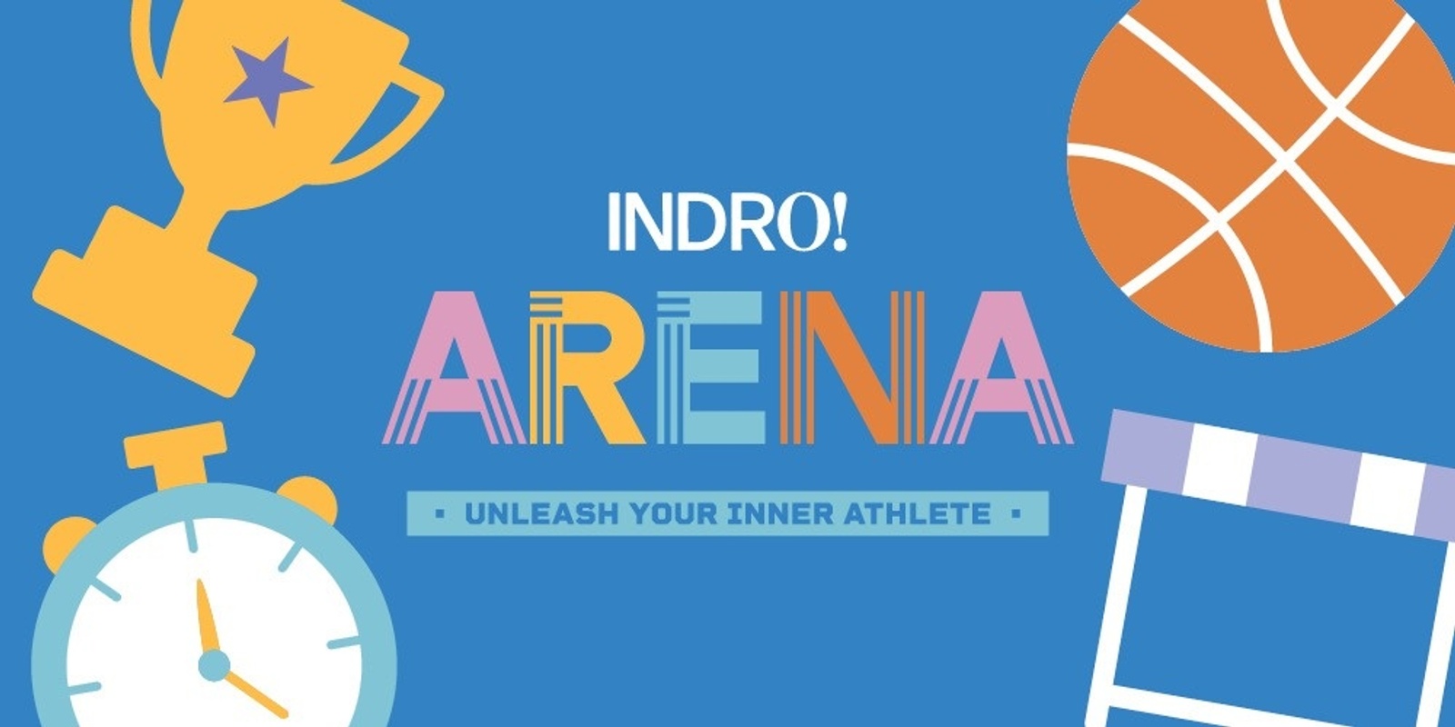 Banner image for INDRO ARENA