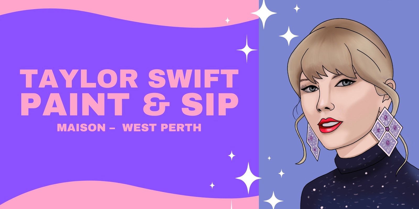 Banner image for Mother's Day Taylor Swift Paint and Sip ALL AGES
