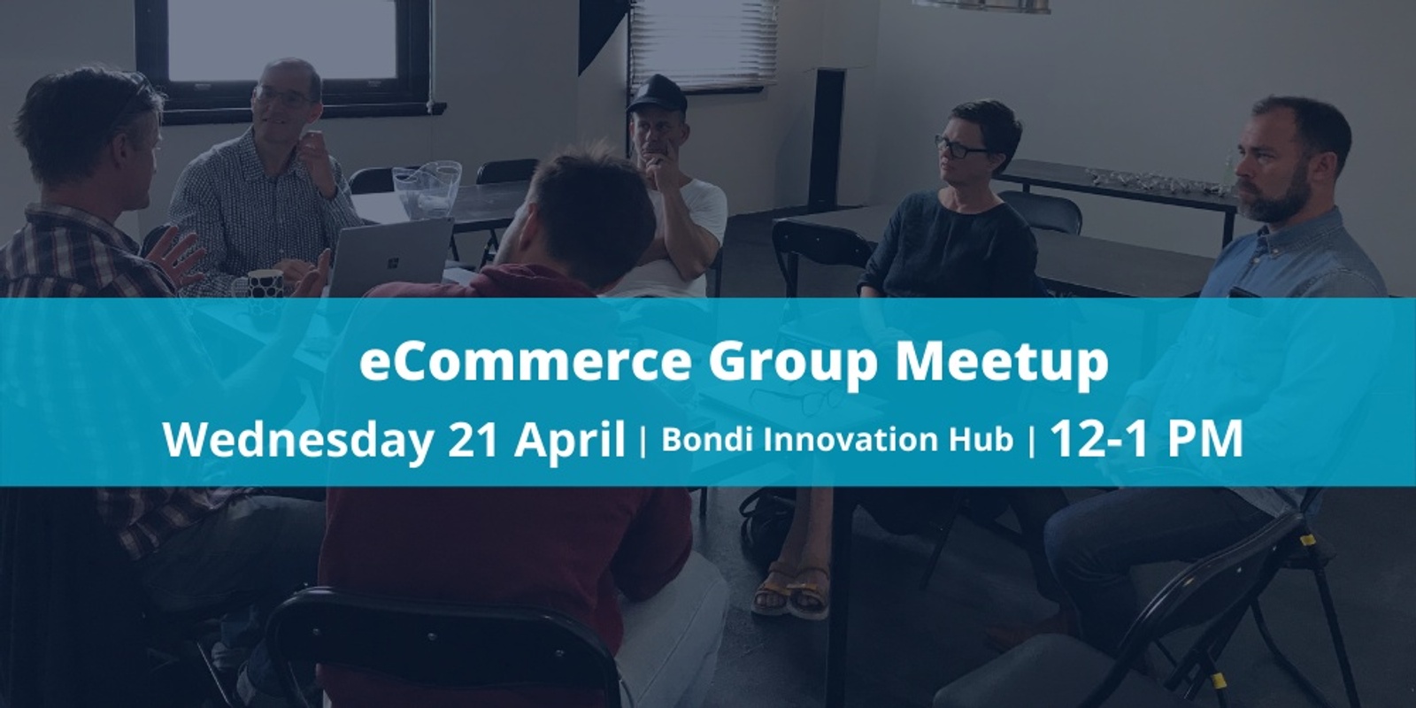 Banner image for  eCommerce Group Meetup -- 21 April 2021