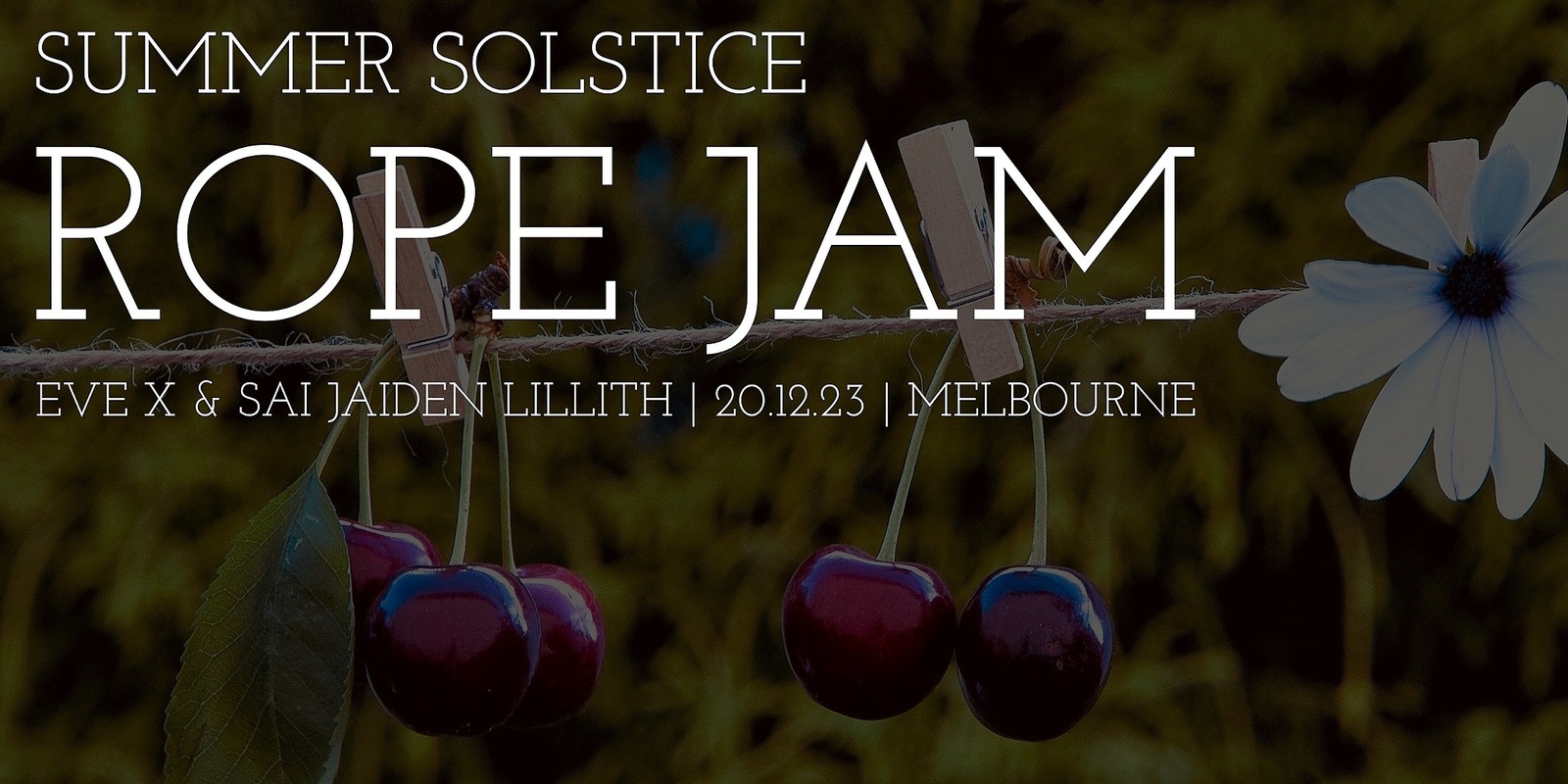Banner image for MELBOURNE Summer Solstice Rope Jam