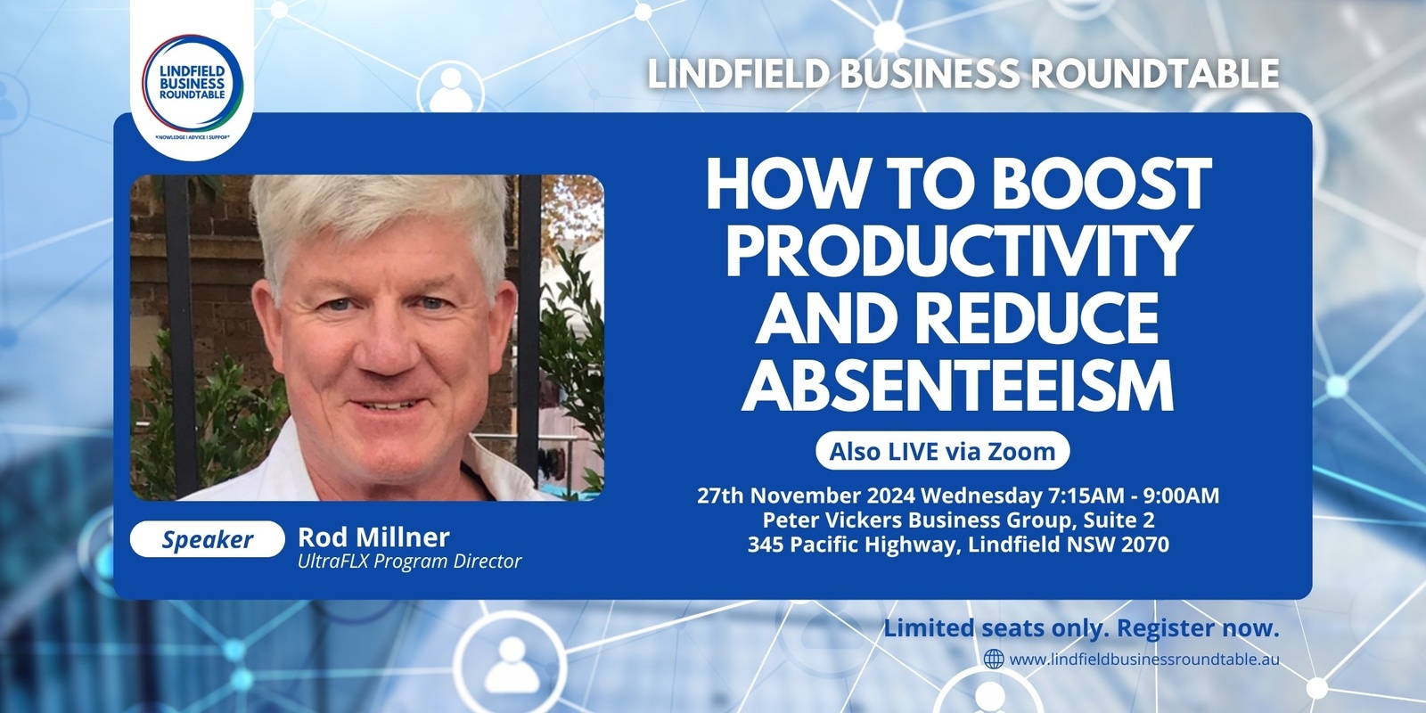 Banner image for How to Boost Productivity and Reduce Absenteeism with Rod Millner, UltraFLX