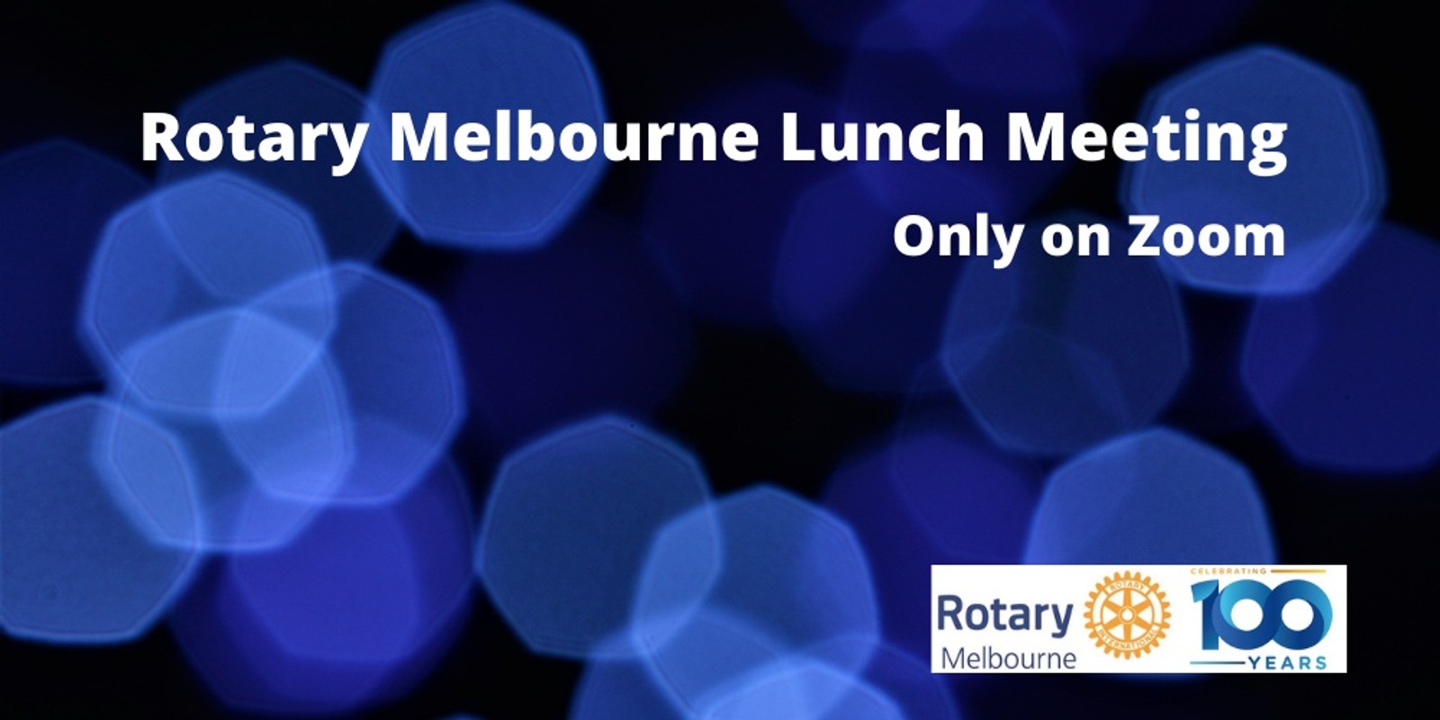 Rotary Melbourne Weekly Meeting -  24th March