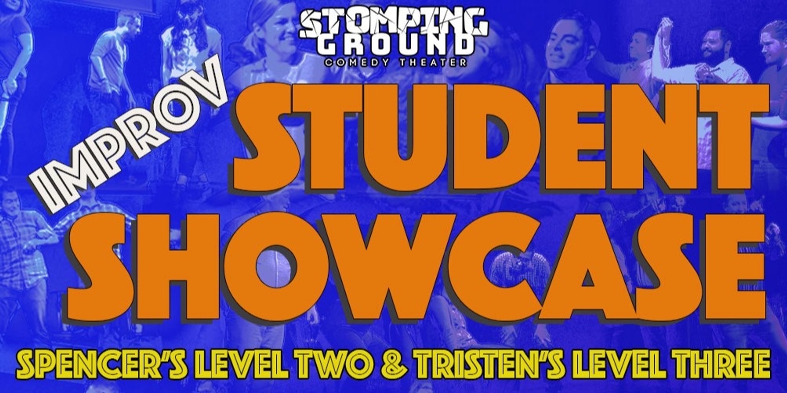 Banner image for Student Showcase Tristen's Level Three and Spencer's Level Two Improv