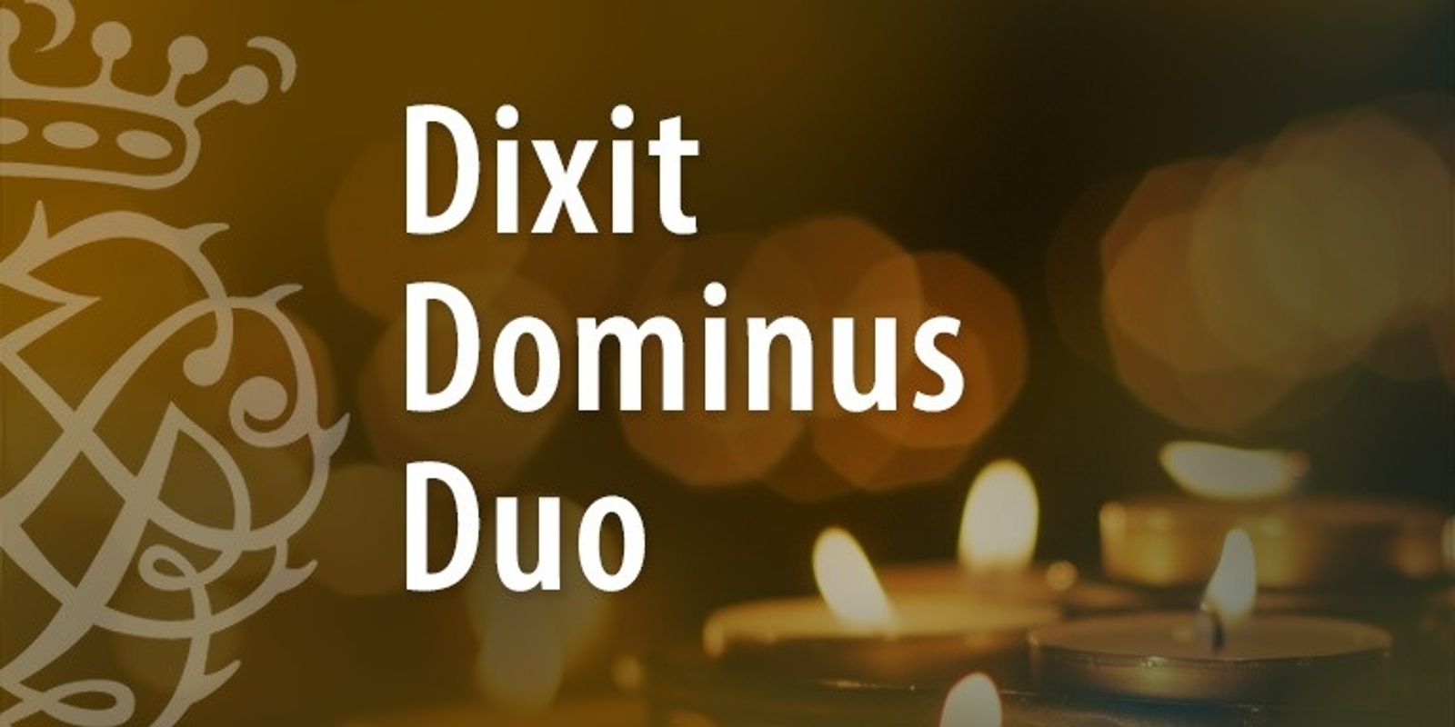 Banner image for Dixit Dominus Duo