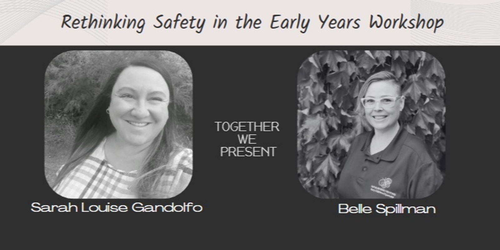 Banner image for Rethinking Safety in the Early Years Workshop