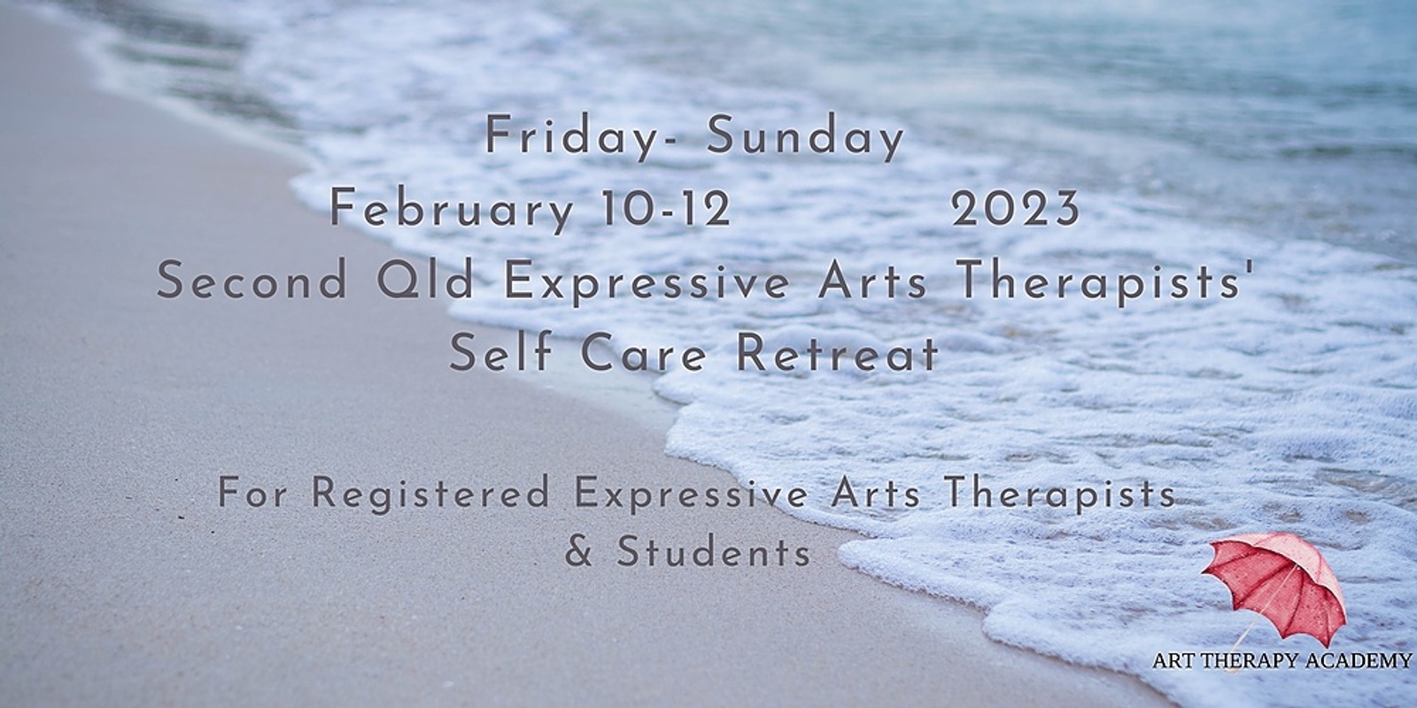 Banner image for 2nd Qld Expressive Arts Therapists' Self Care Retreat 