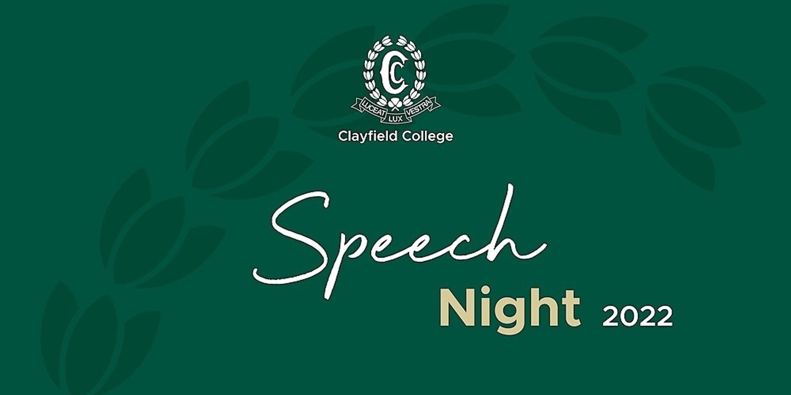 Banner image for Clayfield College 2022 Speech Night