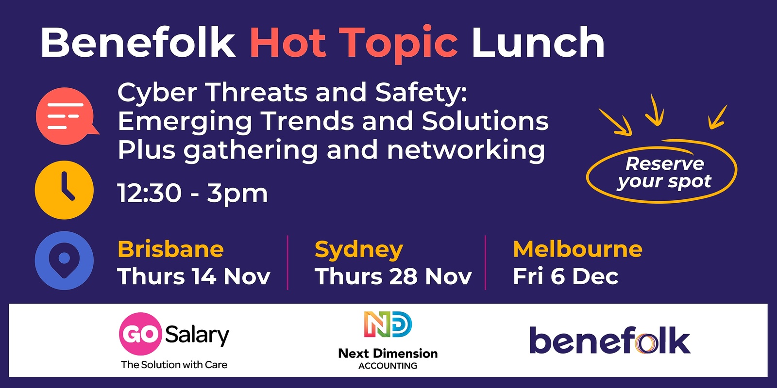 Banner image for Benefolk Hot Topic Lunch & Networking: Cybersecurity - Melb/Syd/Brisbane