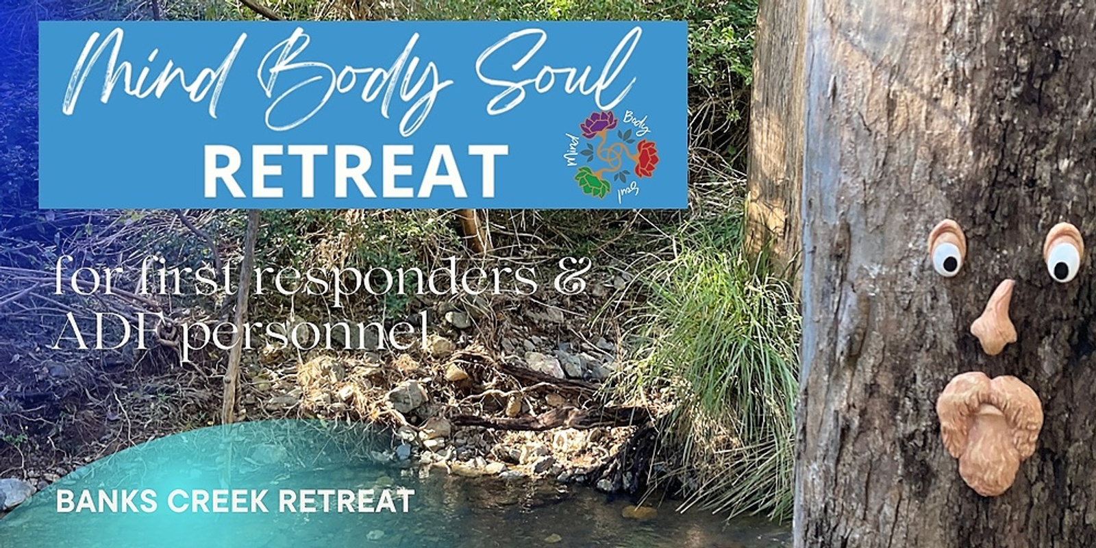 Banner image for Mind Body Soul Retreat for First Responders & ADF only