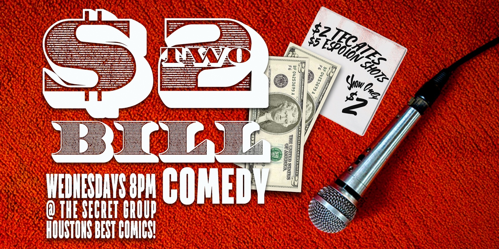 Banner image for $2 BILL: Two Dollar Comedy Show Every Wednesday