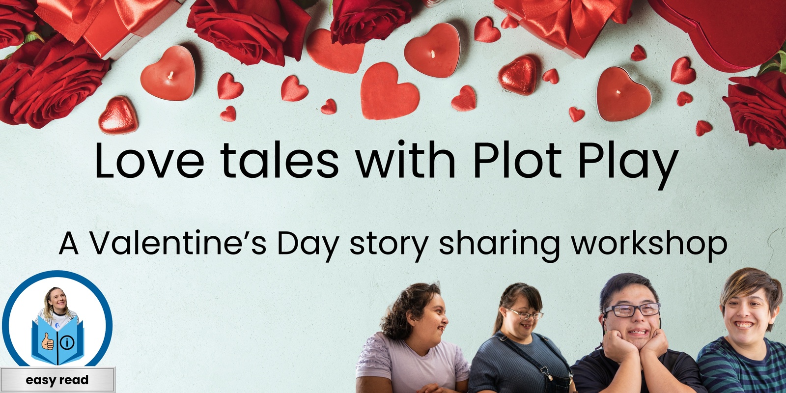 Banner image for Love tales: Accessible storytelling workshop by Plot Play for Valentine's Day