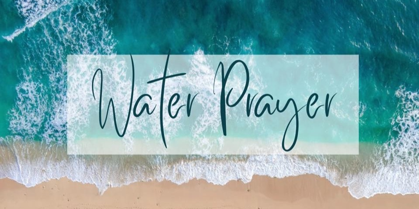 Banner image for Water Prayer- intro to Elemental Wisdom 