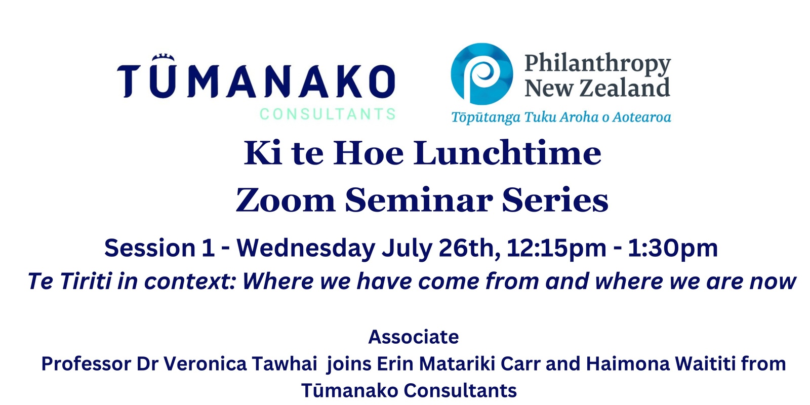 Banner image for Ki te Hoe webinar series session 1 - Te Tiriti in context: Where we have come from and where we are now