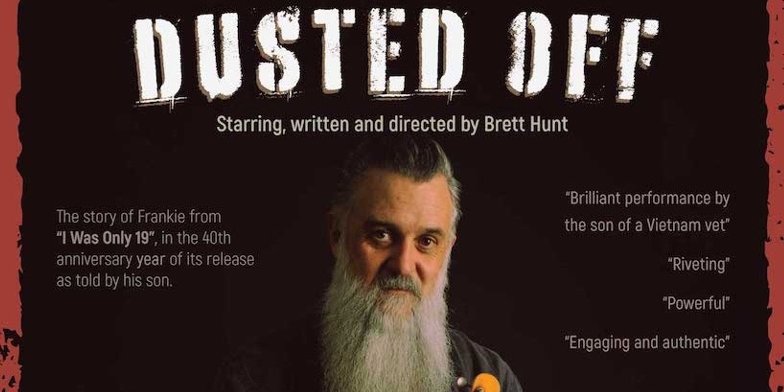 Banner image for Dusted Off - A play starring, written and directed by BRETT HUNT