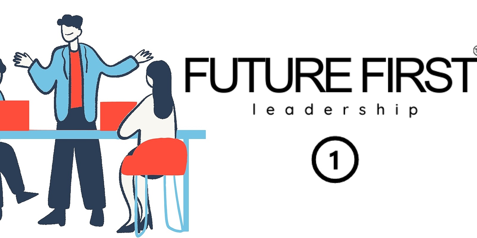 Banner image for Future First Leadership Workshop 