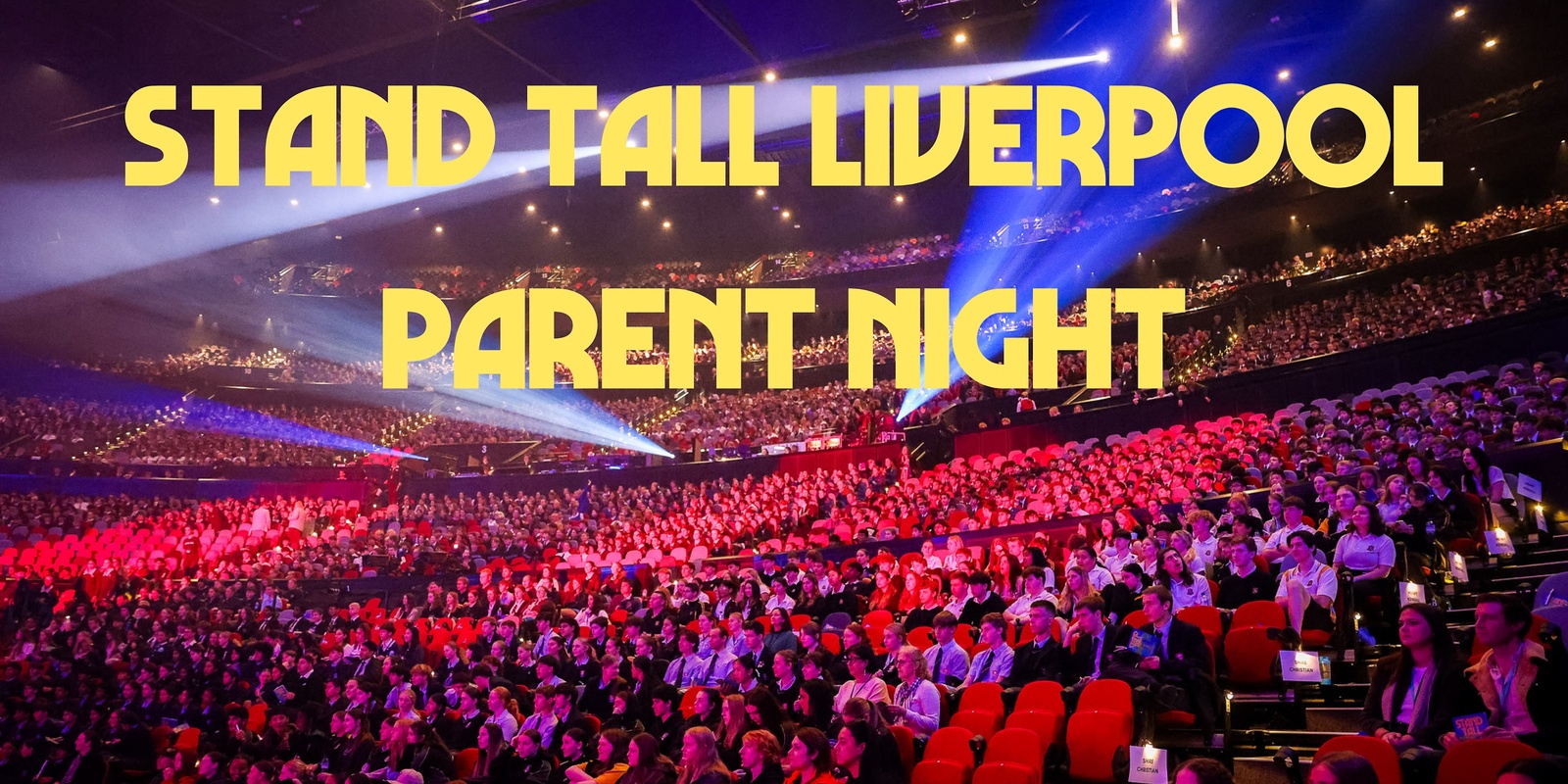 Banner image for Stand Tall Liverpool Parents Night