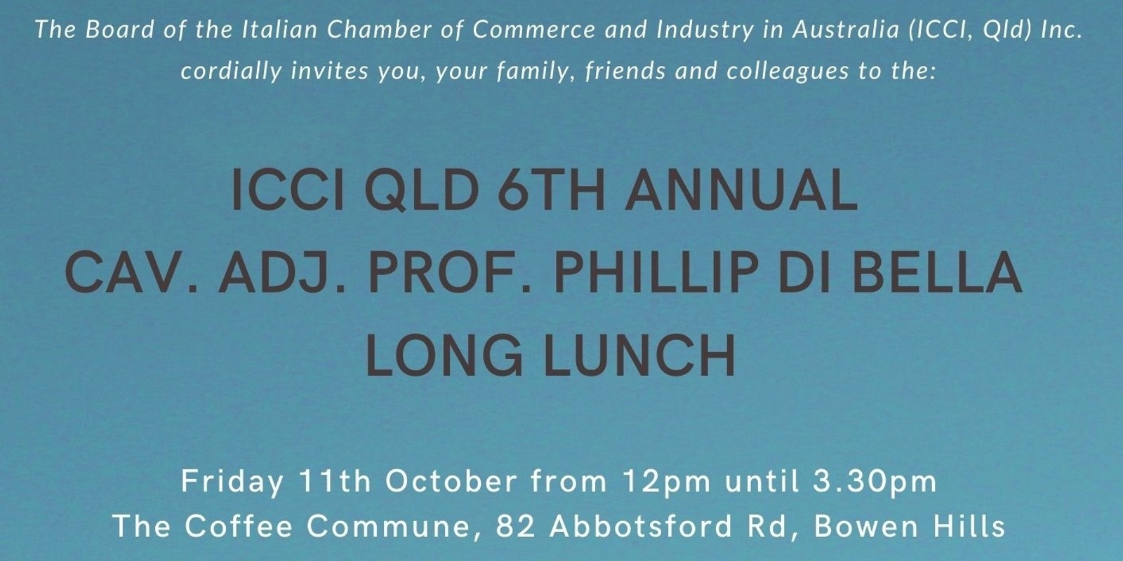 Banner image for Cav. Adj. Prof. Phillip Di Bella's ICCI QLD&NT Long Lunch