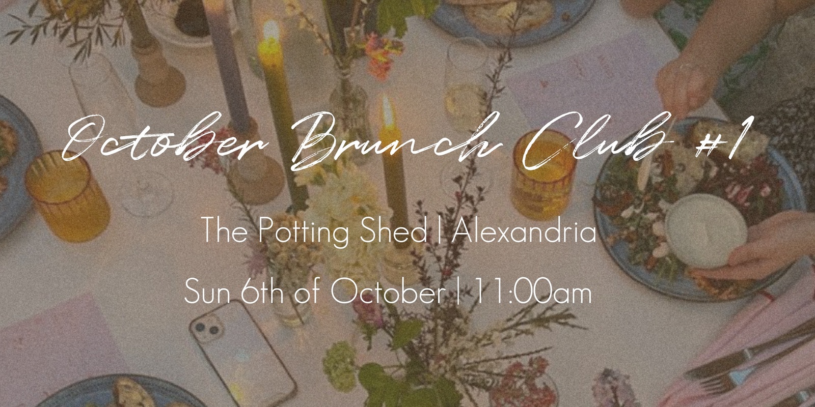 Banner image for October Brunch Club (1st Session) | Social Girls x The Potting Shed