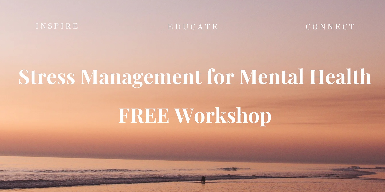 Banner image for Stress Management for Mental Health - FREE Workshop