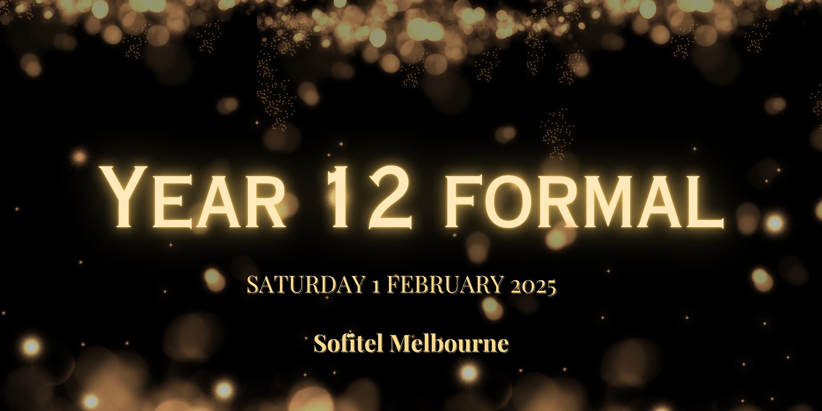 Banner image for Year 12 Formal 2025